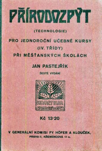 Pastejrik Prirodozpyt Technologie ProJednorocniUcebneKursy IV 1933 Stránka 01
