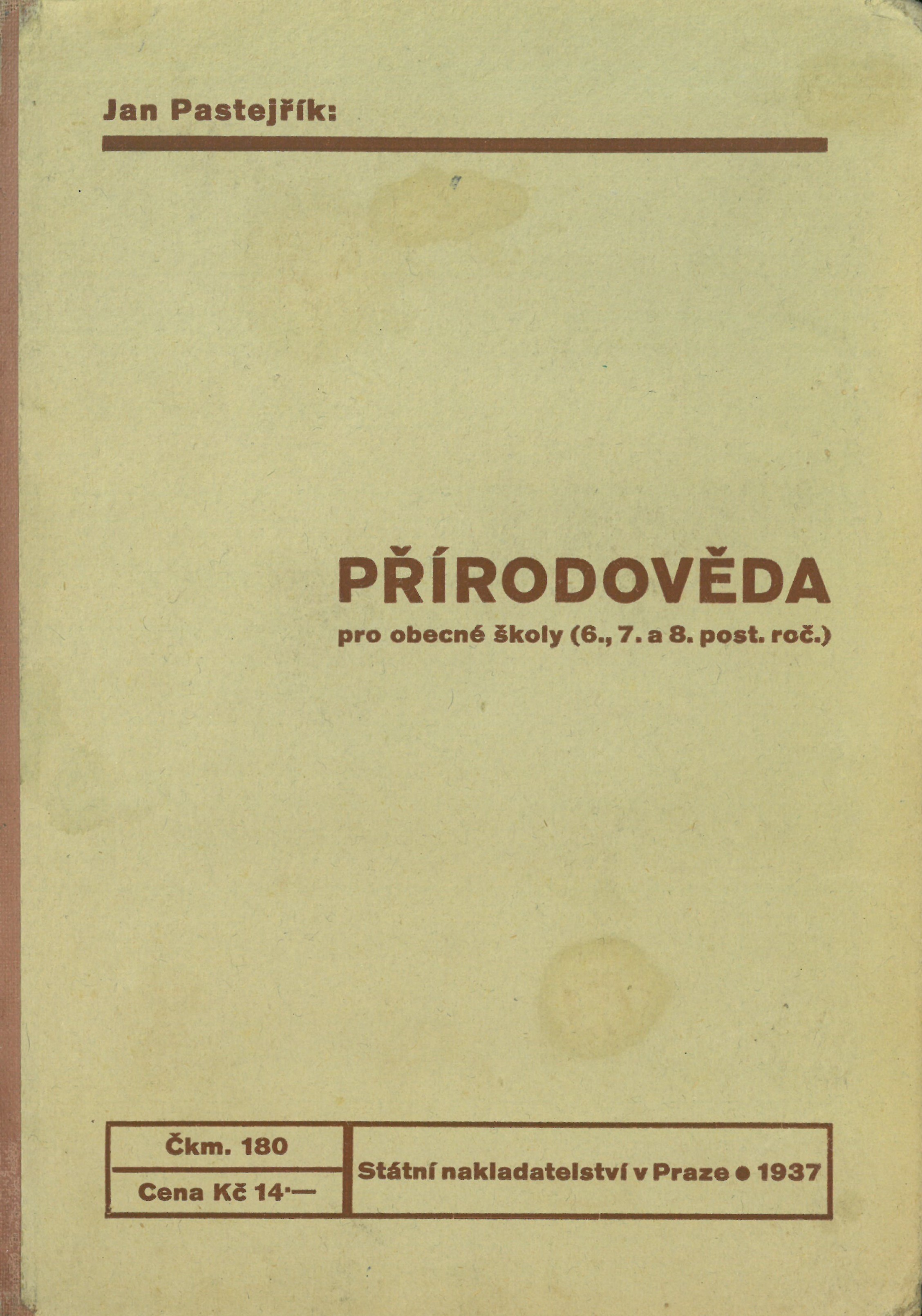 Pastejrik_PrirodovedaProObecneSkoly(SestySedmyAOsmyRokSkolni)_1937_Stránka_001